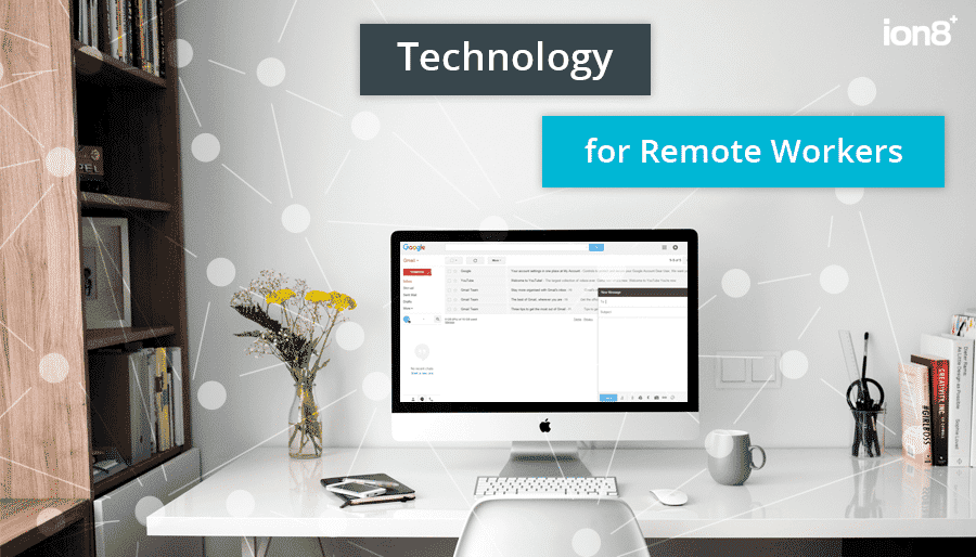 Technology for Remote Workers