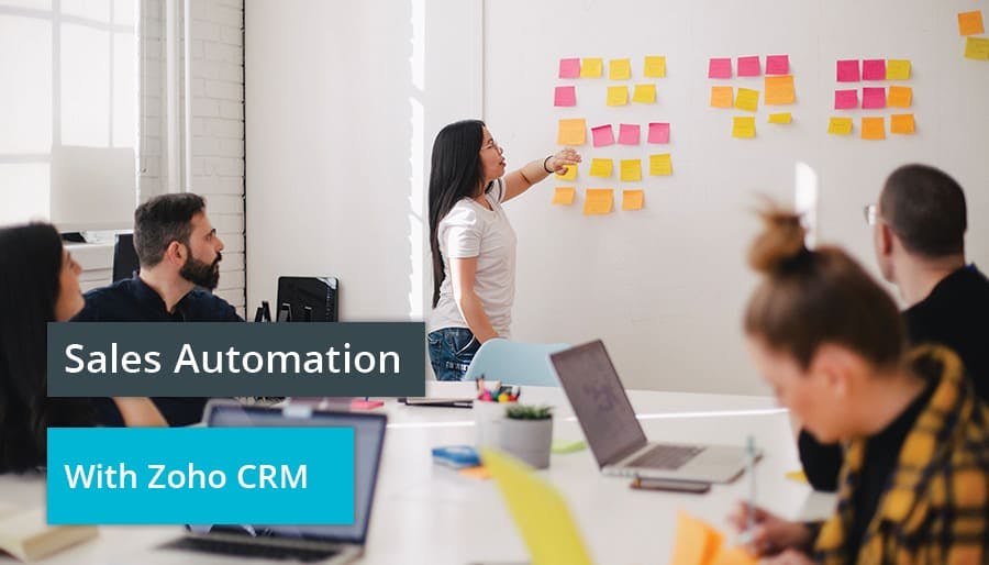 Sales Automation with Zoho CRM