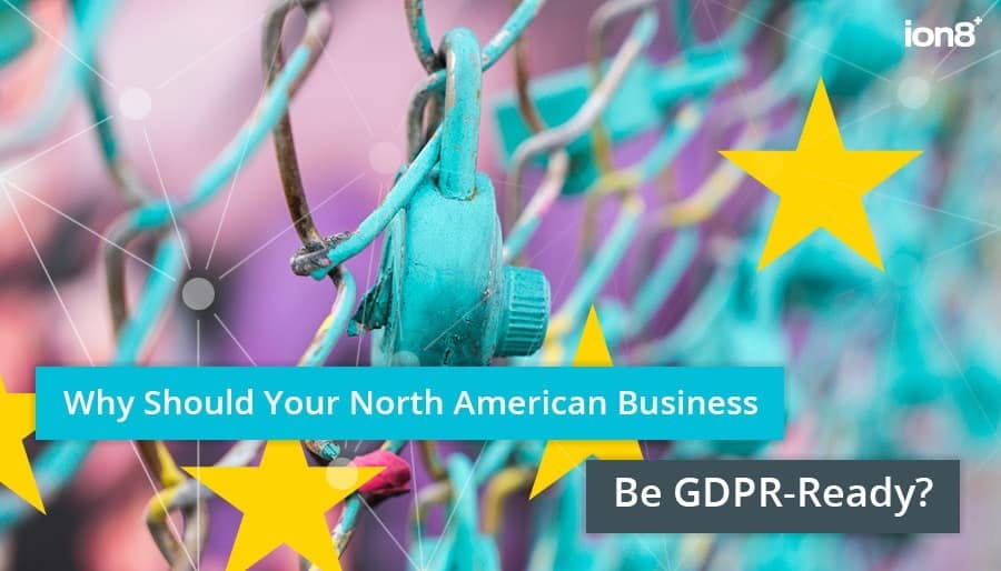 Is Your North American Business GDPR-Ready?
