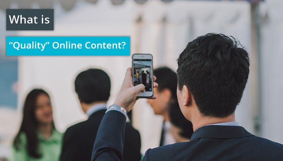 What is “Quality” Online Content?