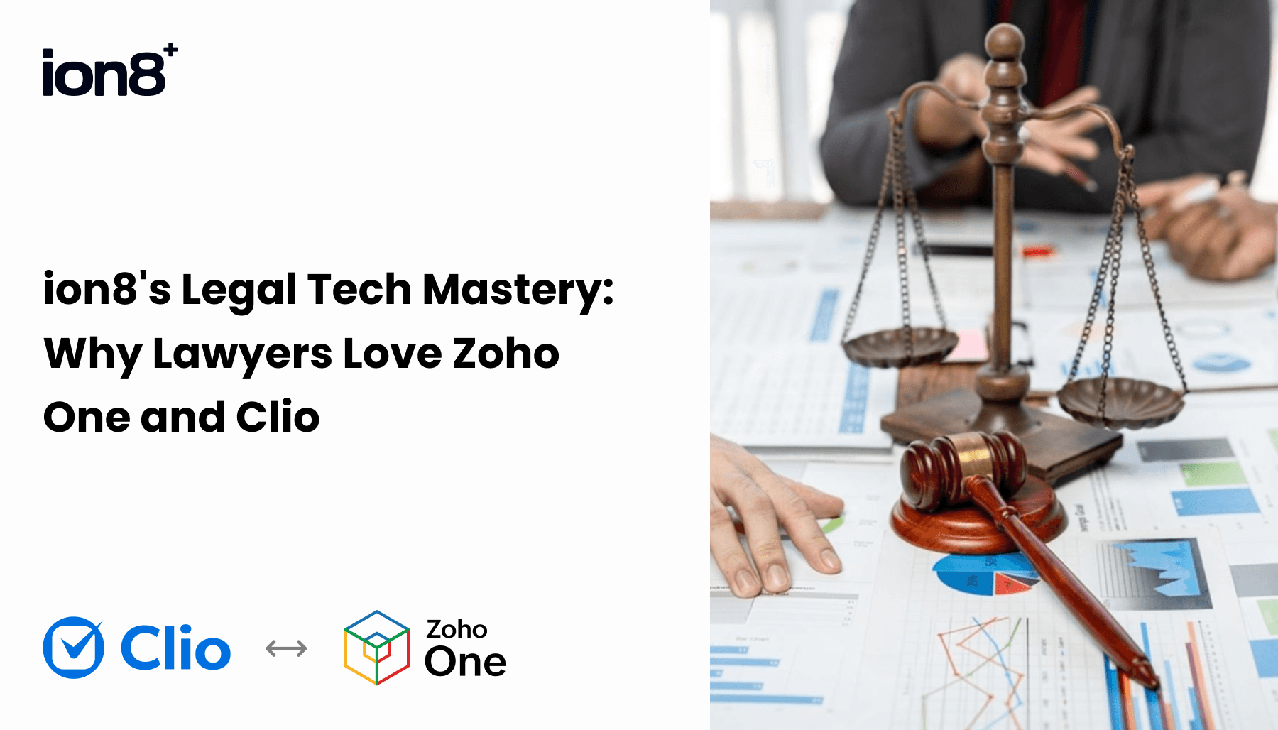 ion8's Legal Tech Mastery: Why Lawyers Love Zoho One and Clio