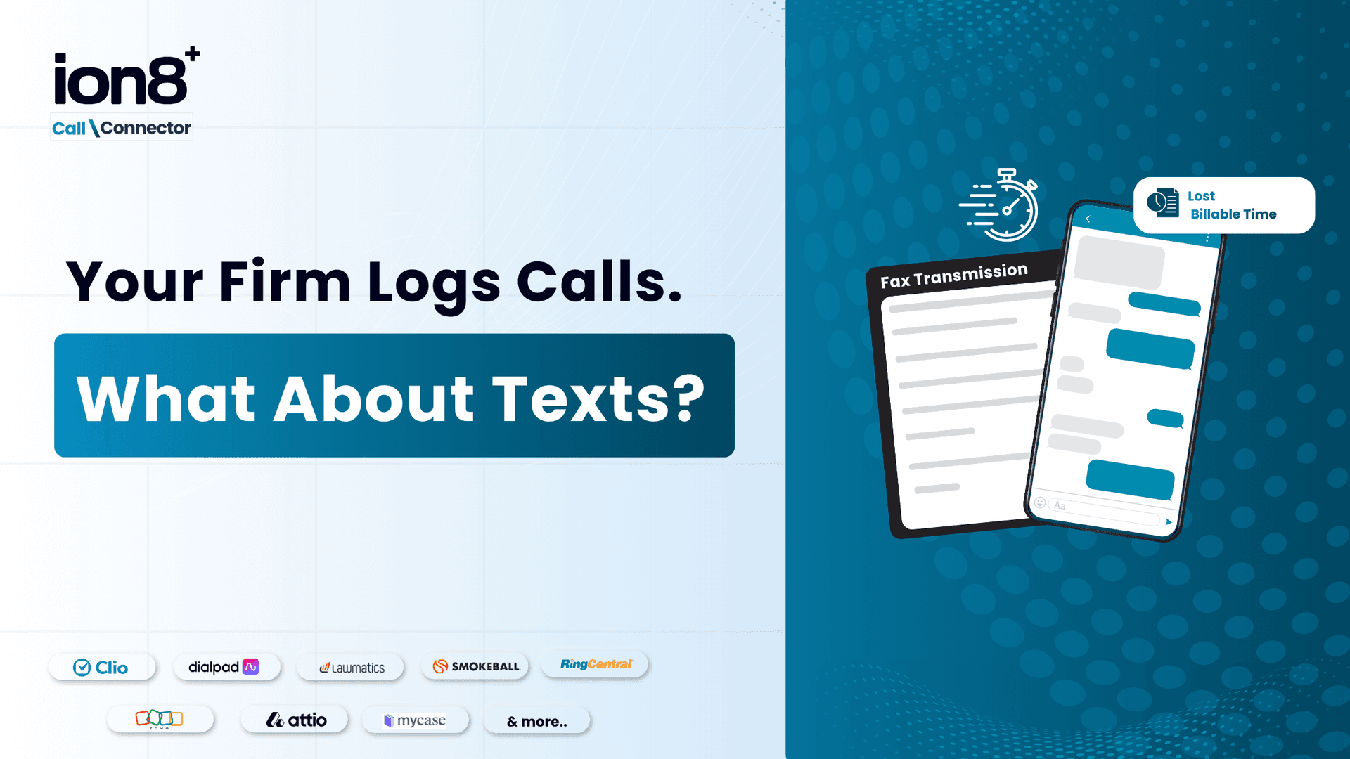 Texts and Faxes Are Billable Too: Here's What Most Firms Miss