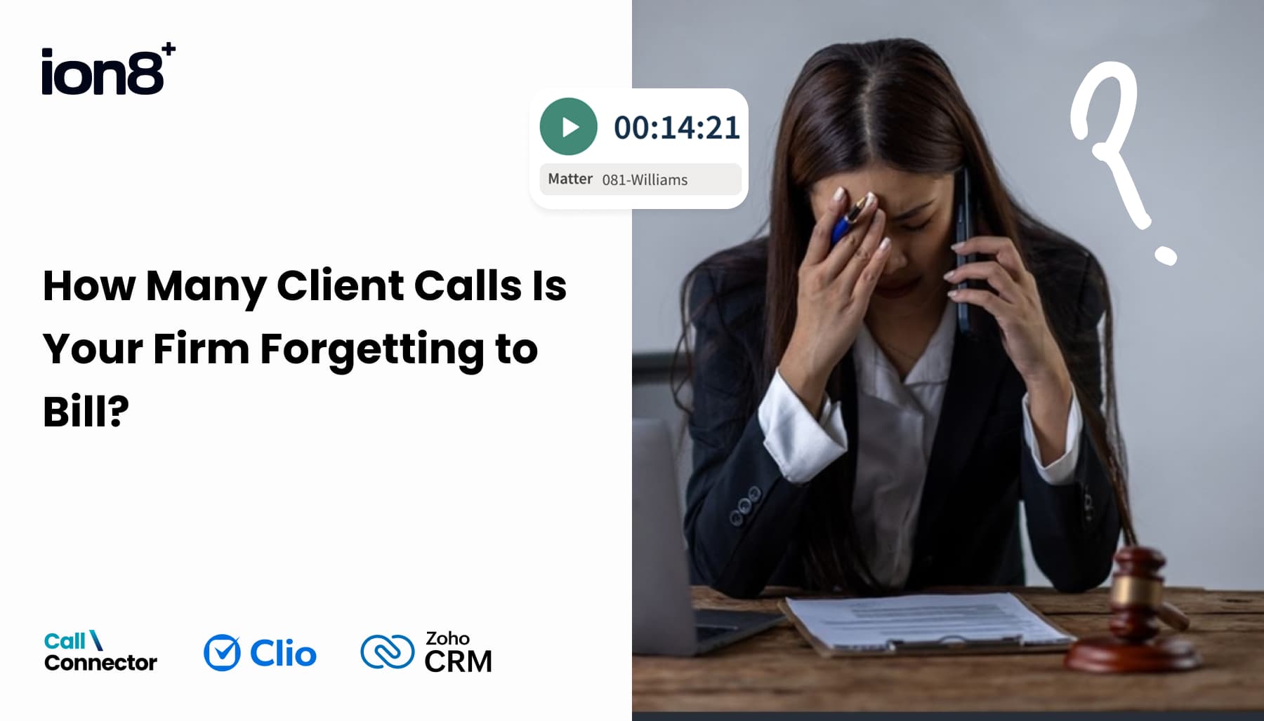 How Many Client Calls Is Your Law Firm Forgetting To Bill?