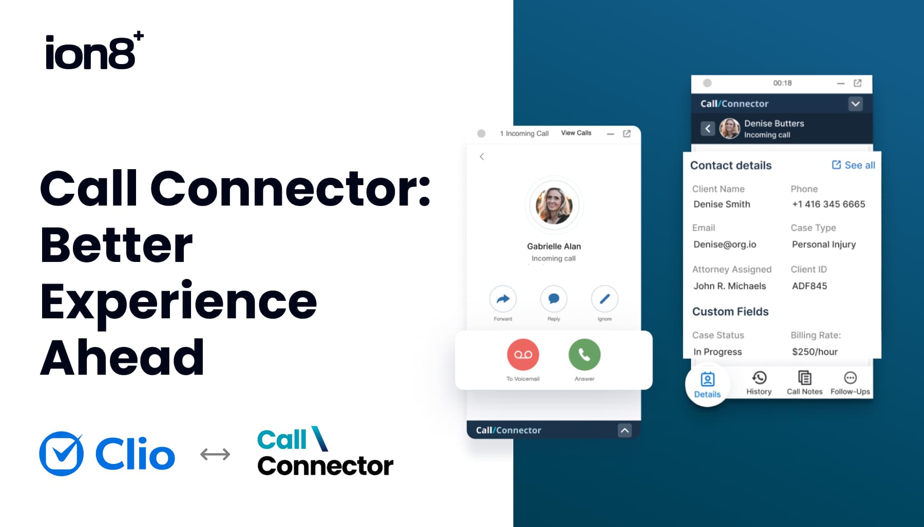 ion8 Call Connector: Better Experience Ahead