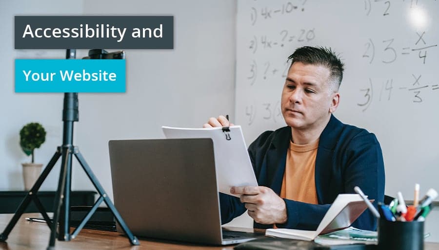 Accessibility and Your Website