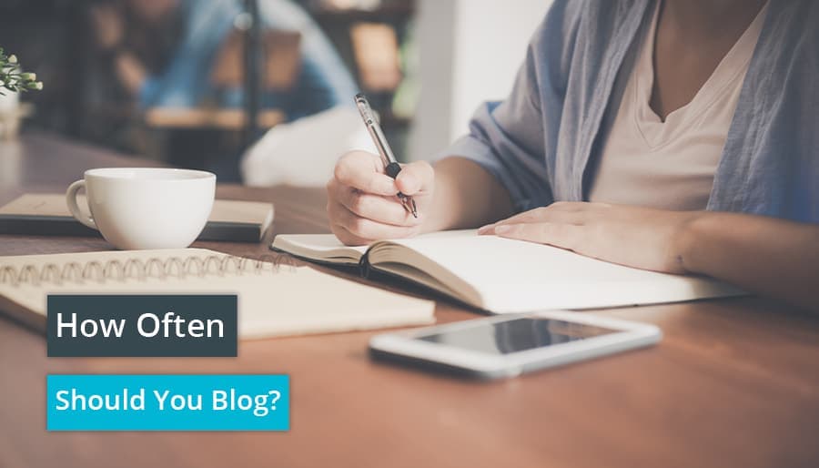 How Often Should You Blog?